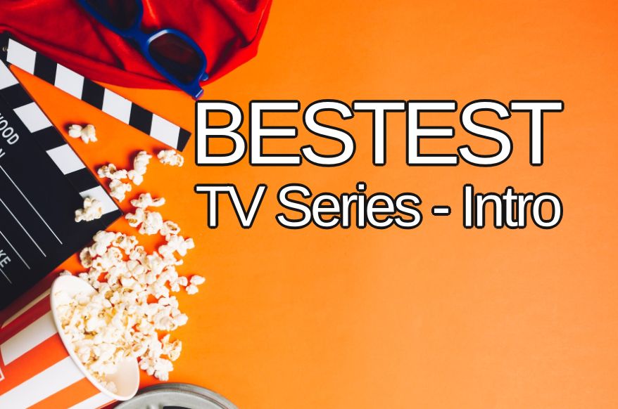 BESTEST TV Series - Intro (64)